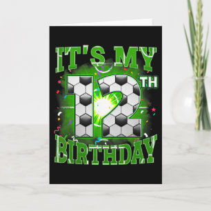 Tarjeta Es Mi Cumpleaños Número 12 Fútbol Para Niños 12 Añ