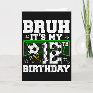 Tarjeta Es mi cumpleaños número 12 niño fútbol 12 años