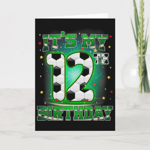 Tarjeta Es Mi Cumpleaños Número 12 Niño Fútbol 12 Años Par