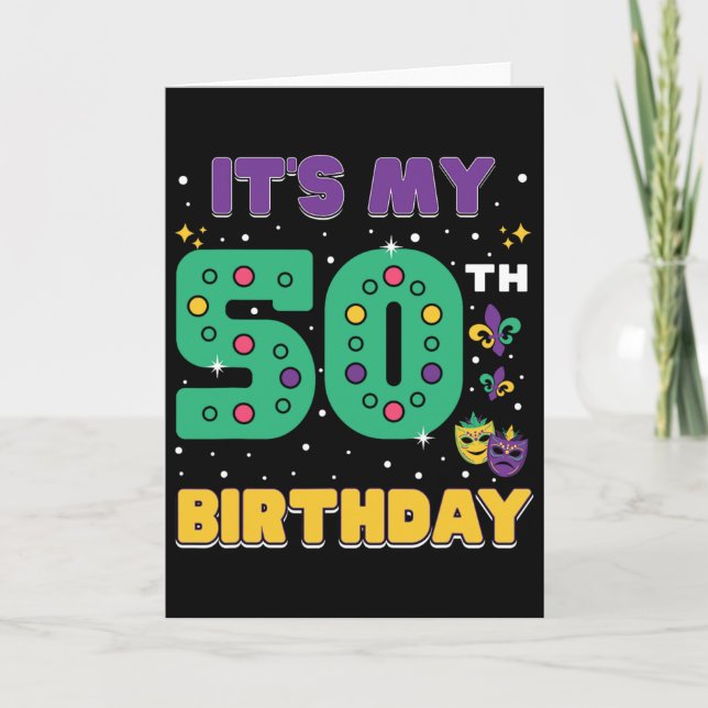 Tarjeta Es mi cumpleaños número 50 máscara de Mardi Gras d (Anverso)