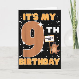 Tarjeta Es mi cumpleaños número 9 Día de la marmota niña d