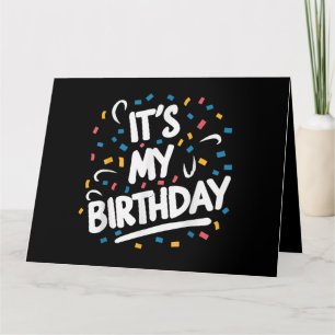 Tarjeta Es mi cumpleaños para los niños Chicas niños hombr