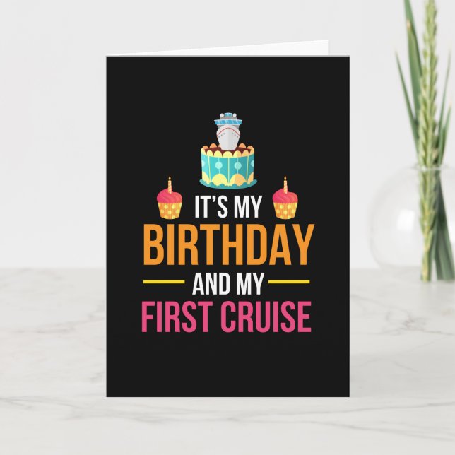 Tarjeta Es mi cumpleaños y mi primer crucero (Anverso)