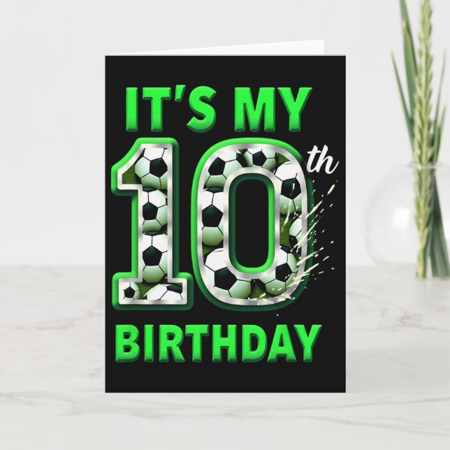 Tarjeta Es mi décimo cumpleaños chico balón de fútbol _1 (Anverso)