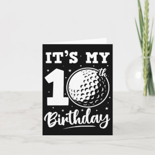 Tarjeta Es mi décimo cumpleaños de golf de diez años O