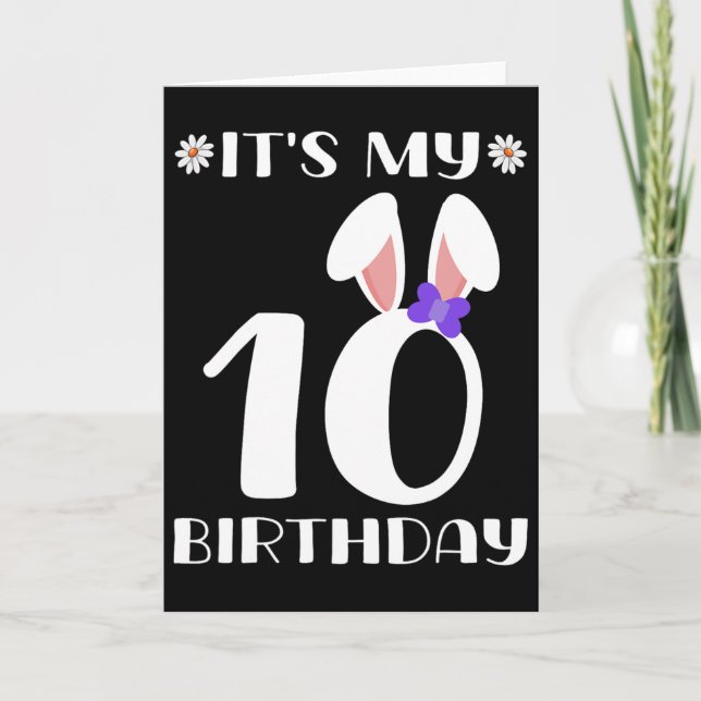 Tarjeta Es mi décimo cumpleaños Feliz día de Pascua 10 año (Anverso)