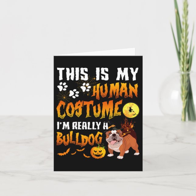 Tarjeta Es mi disfraz humano, en realidad soy un Bulldog H (Anverso)
