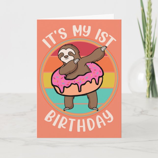 Tarjeta Es mi primer cumpleaños, Donut Sloth (Anverso)