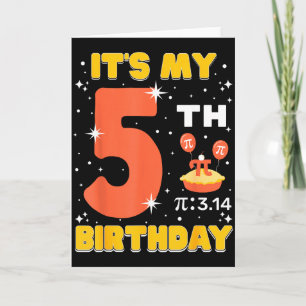 Tarjeta Es mi quinto cumpleaños Pi Day Matemáticas 5 años 