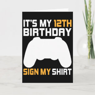 Tarjeta Es mi señal de 12 cumpleaños Firma mi camiseta Vid