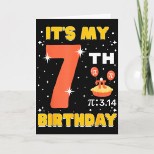 Tarjeta Es mi séptimo cumpleaños Día Pi Matemáticas 7 años