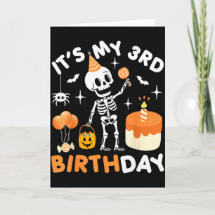 Tarjeta Es mi tercer cumpleaños - divertido esqueleto de H