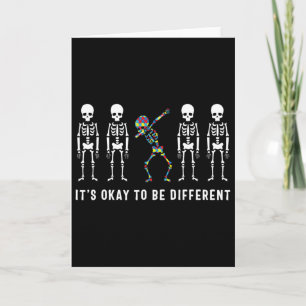Tarjeta Es Okay Ser Un Poco Diferente Esqueleto Autismo