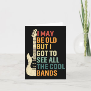 Tarjeta Es posible que sea viejo, pero tuve que ver a todo