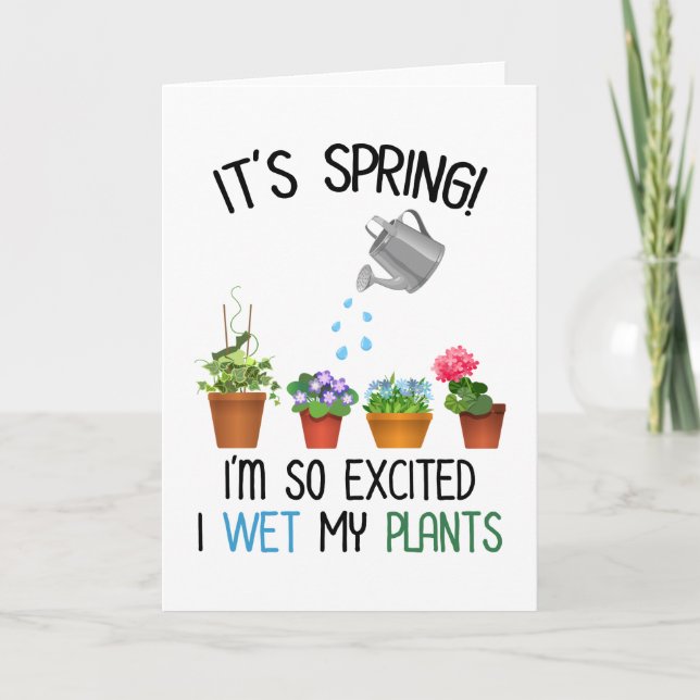 Tarjeta ¡Es primavera! Estoy tan entusiasmado que mojé mis (Anverso)
