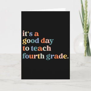 Tarjeta Es Un Buen Día Para Enseñar Cuarto Grado 4to Grado