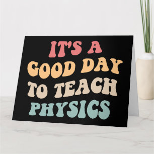 Tarjeta Es Un Buen Día Para Enseñar Física II