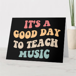 Tarjeta Es Un Buen Día Para Enseñar Música II