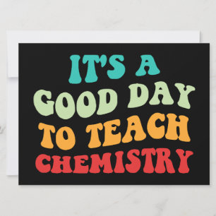 Tarjeta Es Un Buen Día Para Enseñar Química I