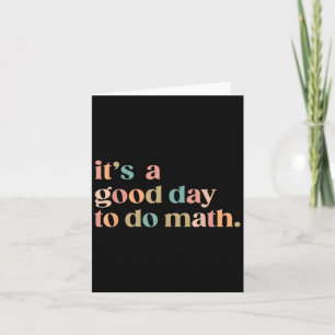 Tarjeta Es Un Buen Día Para Hacer Matemáticas De Vuelta Al