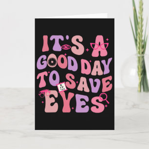 Tarjeta Es Un Buen Día Para Salvar Ojos Optometrista Oftal