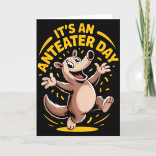 Tarjeta Es un día divertido de oso hormiguero Gracioso Ani
