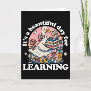 Tarjeta Es Un Hermoso Día Para Aprender Cute Goose Teach