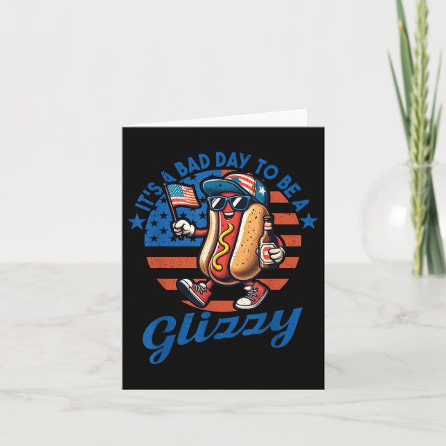 Tarjeta Es Un Malo Día Para Ser Un Perro Caliente Glizzy Y (Anverso)