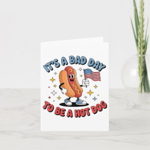 Tarjeta Es Un Malo Día Ser Un Perro Caliente Gracioso Meme