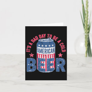 Tarjeta Es Un Malo Día Ser Una Cerveza Fría