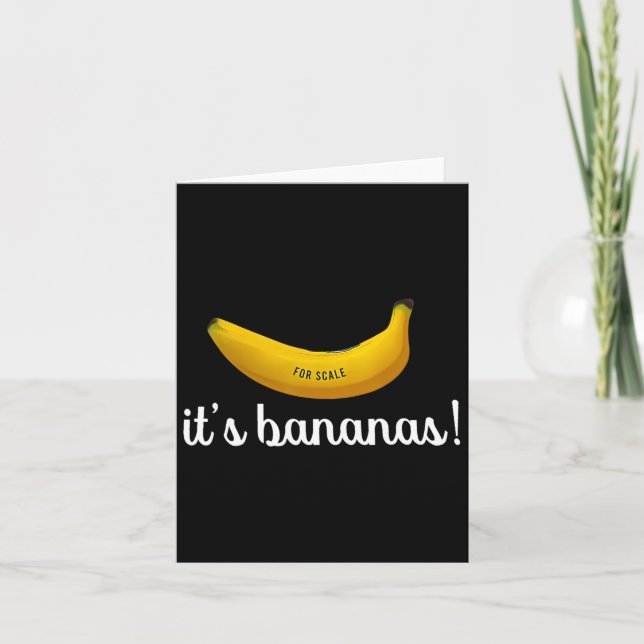 Tarjeta Es una banana (a escala) Divertido  (Anverso)
