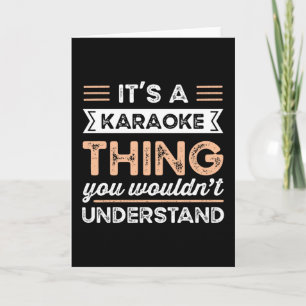 Tarjeta Es una cosa de Karaoke Regalo divertido de canto