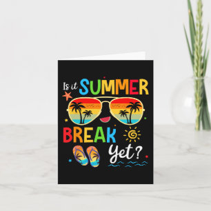 Tarjeta Es vacaciones de verano pero feliz el último día d