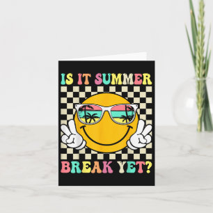 Tarjeta ¿Es Verano El Último Día Del Maestro Escolar?