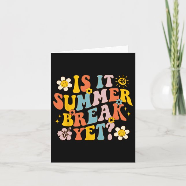 Tarjeta ¿Es Verano El Último Día Del Maestro Escolar? (Anverso)
