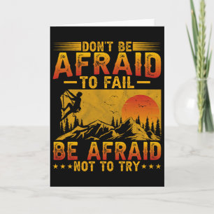Tarjeta Escalada en Montaña - No Tengas Miedo a Fallar Div
