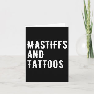 Tarjeta Escaramuzas Y Tatuajes Dueño De Mastiff Perro Tint