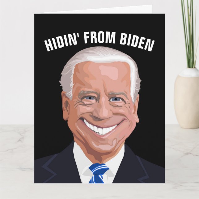 Tarjeta ESCONDIDO DE LA BIDEN FUNNY BIRTHDAY Greeting Card (Anverso)