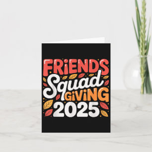 Tarjeta Escuadrón de amigos dando gracias de otoño de 2025