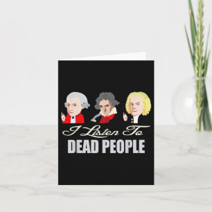 Tarjeta Escuchar a personas muertas música clical Mozart B