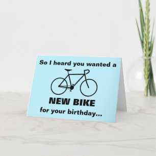 Tarjeta Escuché que querías una NUEVA BIKE para tu cumplea