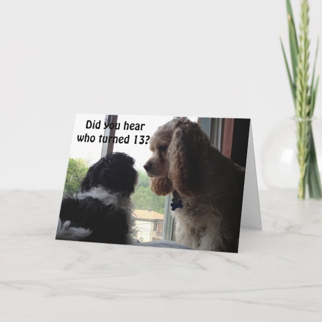 TARJETA ESCUCHÉ QUE "TÚ" ESTÁ VOLVIENDO **13** CUMPLEAÑOS (Anverso)