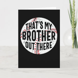 Tarjeta Ese es mi hermano ahí fuera   hermano beisbol