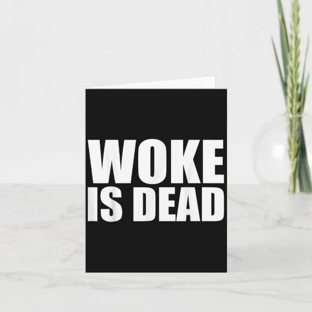 Tarjeta Eslogan divertido de Woke Is Dead cita de meme div (Anverso)