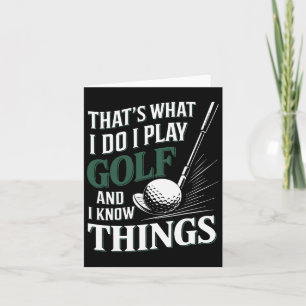 Tarjeta Eso es lo que hago, juego golf y sé cosas divertid