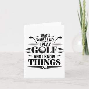 Tarjeta Eso es lo que hago, juego golf y sé cosas divertid