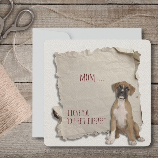 Tarjeta especial Boxer Mom (Mothers Day is a great time to show mom how special she is, but any day is a day to say I love you!)