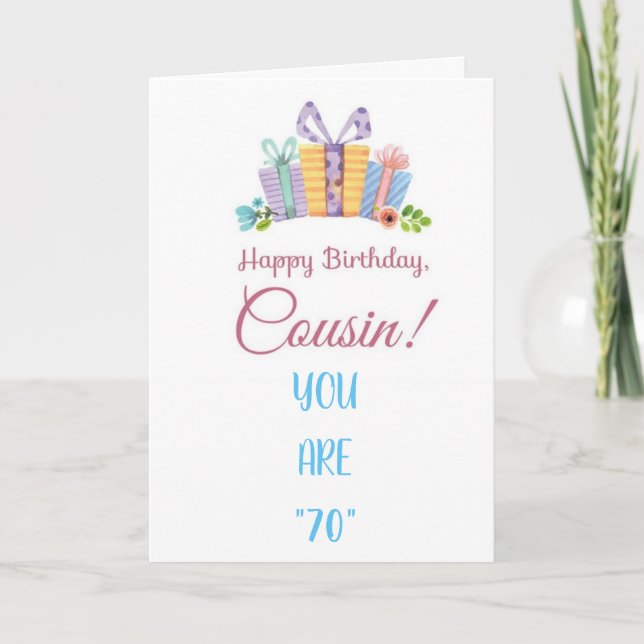 TARJETA ESPECIAL PARA EL CUMPLEAÑOS "70" DE COUSIN (Anverso)