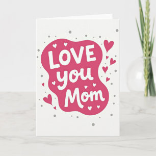 Tarjeta especial Te Amo Mamá