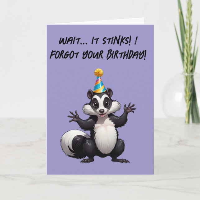 Tarjeta Espera... ¡Apesta! ¡Olvidé Tu Cumpleaños De Nuevo! (Anverso)